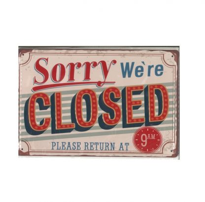 Mancave plates "Sorry we`re Closed"