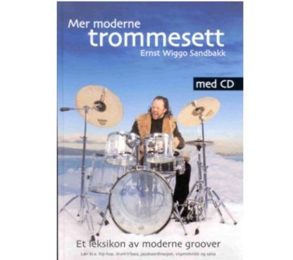 Mer moderne Trommesett bok m/CD Ernst Wiggo Sandbakk