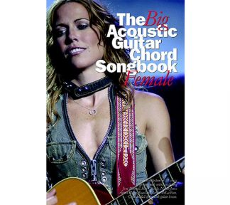 The Big Acoustic Guitar Chord Songbook Female