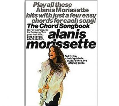 The Chord Songbook - Alanis Morissette