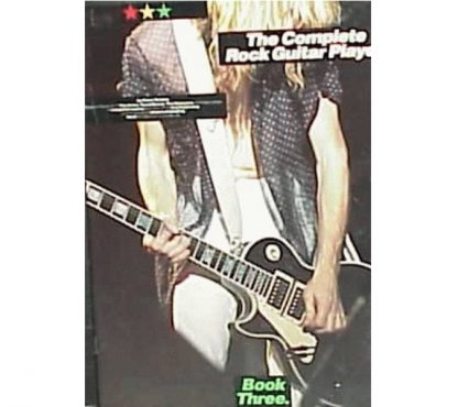 The Complete Rock Guitar Player Book 3