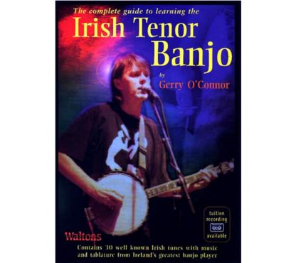 The Complete Guide to Learning the Irish Tenor Banjo